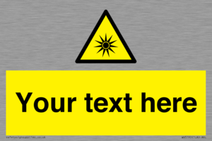 Custom Optical Radiation Sign